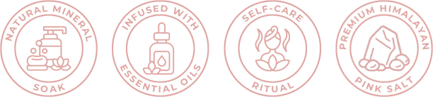 Badges that features natural mineral soak, infused with essential oils, self-care ritual, and premium Himalayan pink salt.
